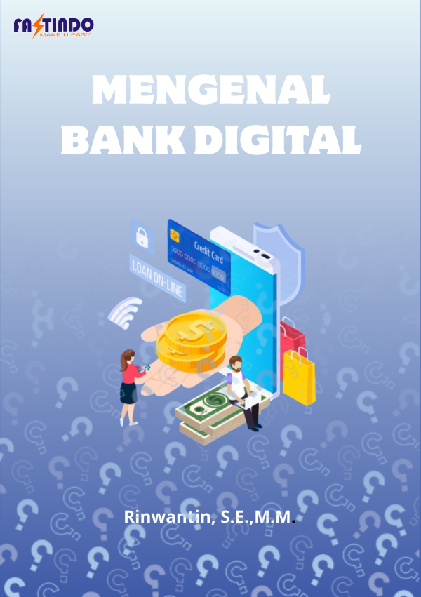 Mengenal bank digital