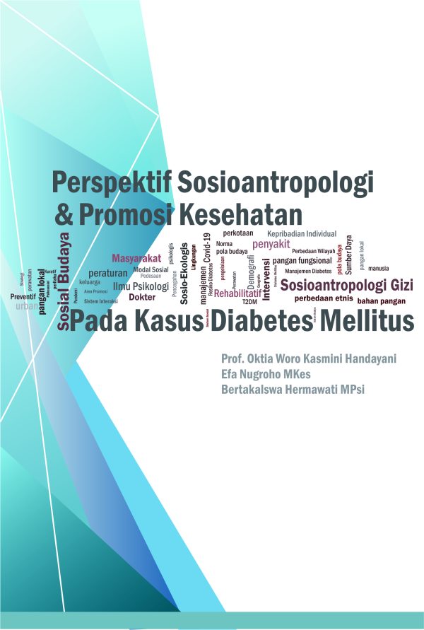 PERSPEKTIF SOSIOANTROPOLOGI DAN PROMOSI KESEHATAN PADA KASUS DIABETES MELITUS