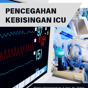 PENCEGAHAN KEBISINGAN ICU