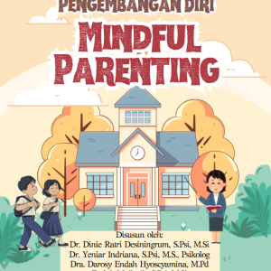 BUKU PENGEMBANGAN DIRI MINDFUL PARENTING