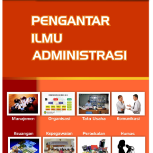 PENGANTAR ILMU ADMINISTRASI