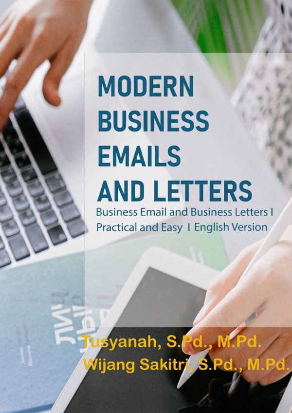 MODERN BUSINESS EMAILS AND LETTERS