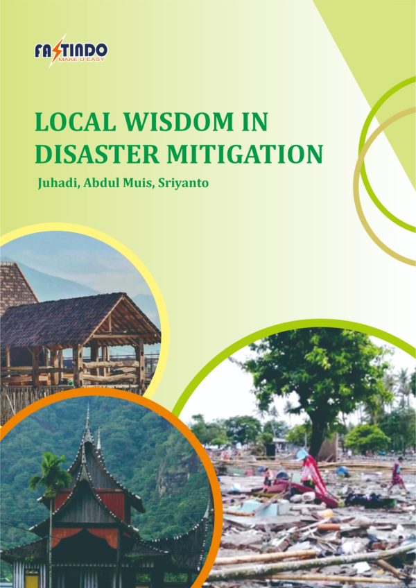 LOCAL WISDOM IN DISASTER MITIGATION