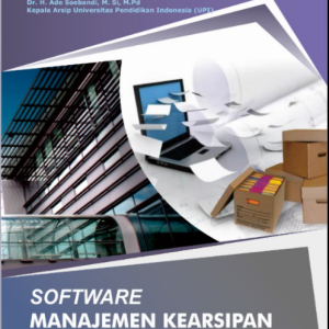 SOFTWARE MANAJEMEN KEARSIPAN ELEKTRONIK ARSIP