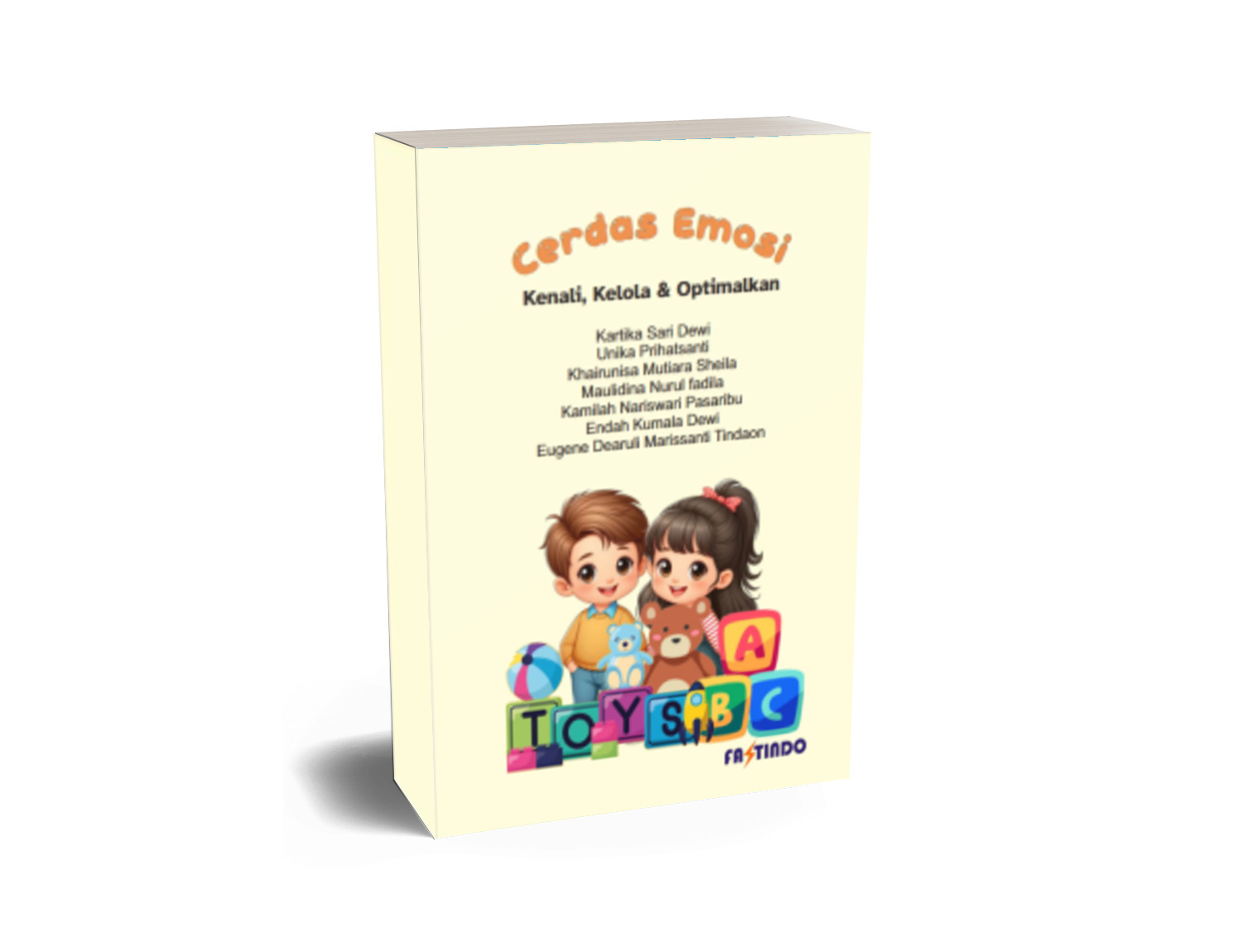 Cerdas Emosi Kenali, Kelola & Optimalkan