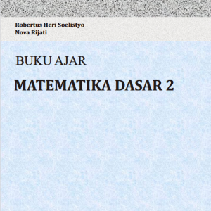 Buku Ajar Matematika Dasar 2