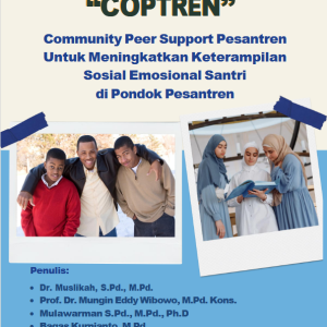 "COTPREN" Community Peer Support Pesantren Untuk Meningkatkan Keterampilan Sosial Emosional Santri di Pondok Pesantren