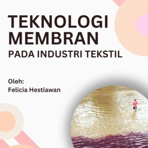 Teknologi Membran Pada Industri Tekstil