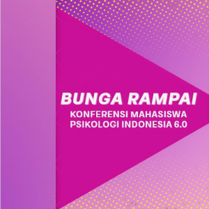 Bunga Rampai Konferensi Mahasiswa Psikologi Indonesia 6.0 (KMPI 6.0)